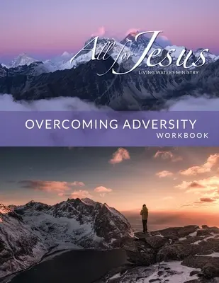 Depășirea adversității - Caiet de lucru pentru curriculum online - Overcoming Adversity - On-Line Curriculum Workbook