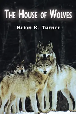 The House of Wolves (Casa lupilor) - The House of Wolves