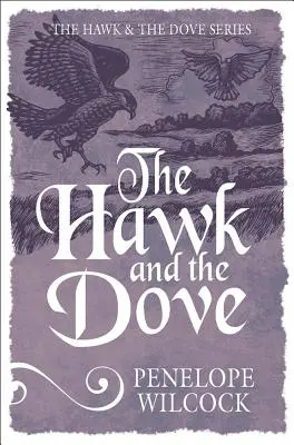 Șoimul și porumbelul (The Hawk and the Dove) - The Hawk and the Dove