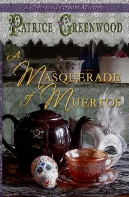 O mascaradă de Muertos - A Masquerade of Muertos