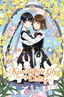 Sărut și crin alb pentru draga mea fată, vol. 9 - Kiss and White Lily for My Dearest Girl, Vol. 9