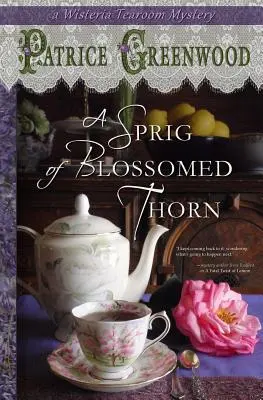 O crenguță de spin înflorit - A Sprig of Blossomed Thorn