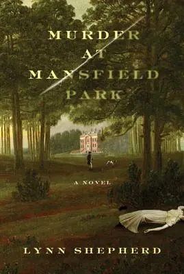 Crimă la Mansfield Park - Murder at Mansfield Park