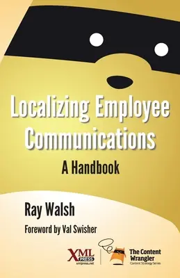Localizarea comunicării cu angajații: Un manual - Localizing Employee Communications: A Handbook