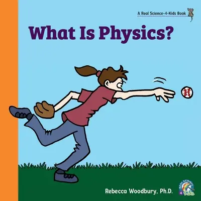 Ce este fizica? - What Is Physics?