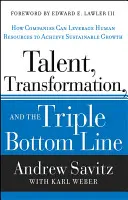 Talent, transformare și triplu - Talent, Transformation & Tripl