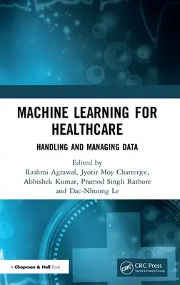 Machine Learning pentru asistență medicală: Manipularea și gestionarea datelor - Machine Learning for Healthcare: Handling and Managing Data