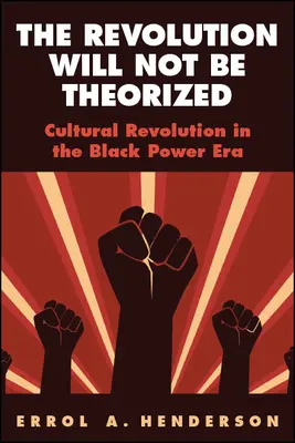 Revoluția nu va fi teoretizată - The Revolution Will Not Be Theorized