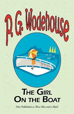 Fata de pe barcă - The Girl on the Boat