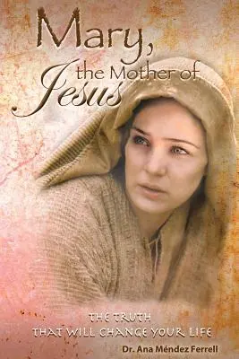 Maria Mama lui Iisus - Mary The Mother of Jesus