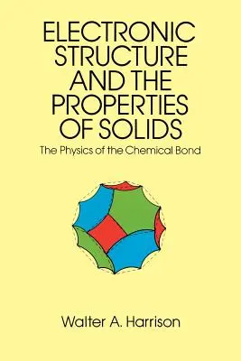 Structura electronică și proprietățile solidelor: Manualul din 1859 pentru pionierii care se îndreaptă spre vest - The Electronic Structure and the Properties of Solids: The 1859 Handbook for Westbound Pioneers