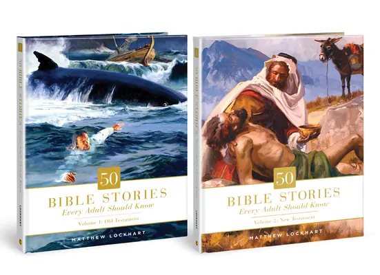 50 de povestiri biblice pe care orice adult ar trebui să le știe: Set de două volume - 50 Bible Stories Every Adult Should Know: Two-Volume Set