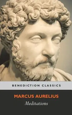 Meditații: (cu introducere, apendice, note și glosar) - Meditations: (with Introduction, Appendix, Notes and Glossary)