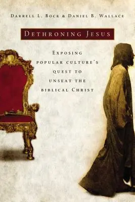 Dethroning Jesus: Expunerea căutării culturii populare de a-l destitui pe Hristosul biblic - Dethroning Jesus: Exposing Popular Culture's Quest to Unseat the Biblical Christ