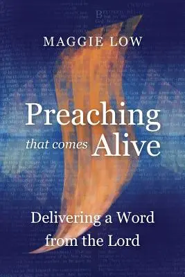 Predica care prinde viață: Livrarea unui cuvânt de la Domnul - Preaching That Comes Alive: Delivering a Word from the Lord