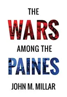Războaiele dintre Paines - The Wars Among the Paines
