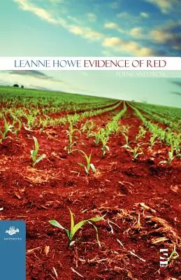 Dovezi de roșu: Poezii și proză - Evidence of Red: Poems and Prose