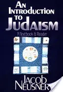 O introducere în iudaism: A Textbook and Reader - An Introduction to Judaism: A Textbook and Reader