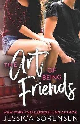 Arta de a fi prieteni - The Art of Being Friends