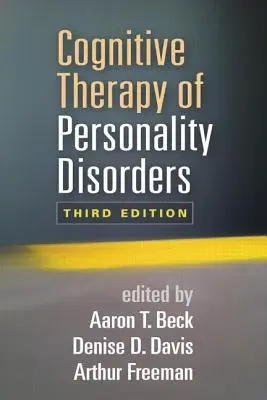 Terapia cognitivă a tulburărilor de personalitate - Cognitive Therapy of Personality Disorders