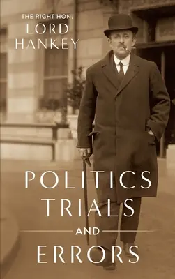 Politică, încercări și erori [1950] - Politics, Trials and Errors [1950]