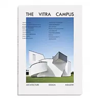 Campusul Vitra - The Vitra Campus