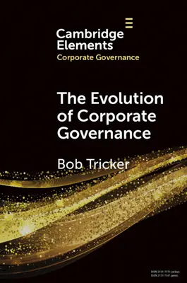 Evoluția guvernanței corporative - The Evolution of Corporate Governance