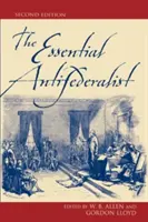 The Essential Antifederalist, ediția a doua - The Essential Antifederalist, Second Edition