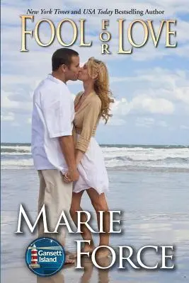 Fool for Love: Gansett Island Series, Cartea 2 - Fool for Love: Gansett Island Series, Book 2