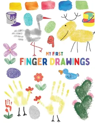 Primele mele desene cu degetele: Animale drăguțe pictate cu degetul, ușor de desenat pentru copii mici sau copii mici - My first finger drawings: Cute animals finger painted, easy to draw for toddlers or small kids