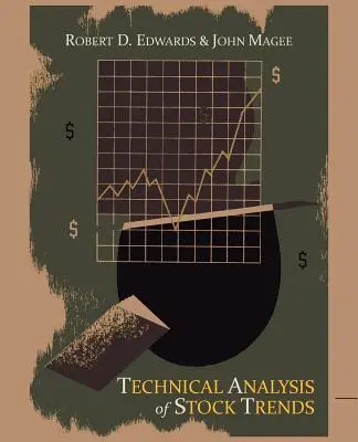 Analiza tehnică a tendințelor bursiere - Technical Analysis of Stock Trends