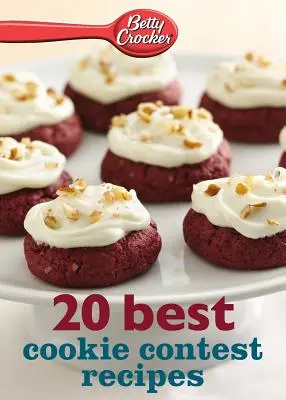 Betty Crocker 20 cele mai bune rețete de concurs de prăjituri - Betty Crocker 20 Best Cookie Contest Recipes