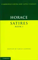 Horace: Satire Cartea I - Horace: Satires Book I
