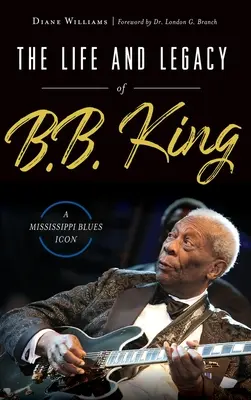 Viața și moștenirea lui B.B. King: A Mississippi Blues Icon - The Life and Legacy of B.B. King: A Mississippi Blues Icon