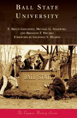 Universitatea Ball State - Ball State University