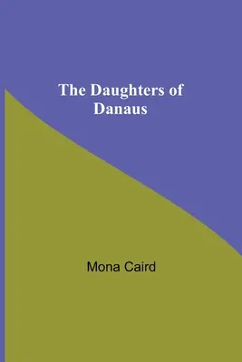 Fiicele lui Danaus - The Daughters Of Danaus