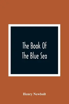 The Book Of The Blue Sea