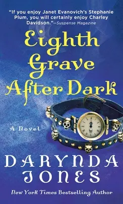 Eighth Grave After Dark (Al optulea mormânt după lăsarea întunericului) - Eighth Grave After Dark