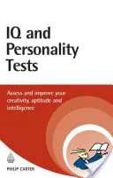 Teste IQ și de personalitate: Evaluați-vă creativitatea, aptitudinile și inteligența - IQ and Personality Tests: Assess Your Creativity, Aptitude and Intelligence