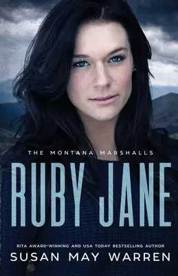 Ruby Jane: The Montana Marshalls - O serie de familie cu suspans romantic inspirațional - Ruby Jane: The Montana Marshalls - An Inspirational Romantic Suspense Family Series