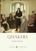 Quakerii - Quakers