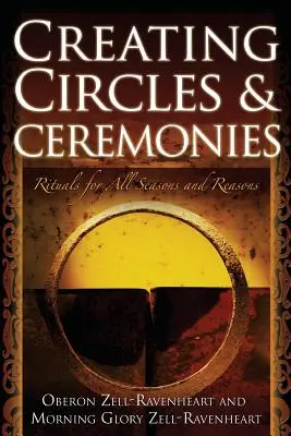 Crearea de cercuri și ceremonii - Creating Circles and Ceremonies