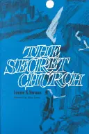 Biserica secretă - The Secret Church