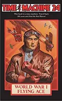 Mașina timpului 24: Asul zburător din Primul Război Mondial - Time Machine 24: World War I Flying Ace