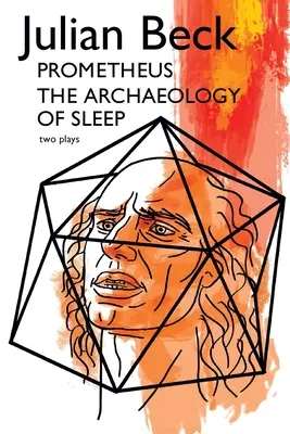 Prometheus și arheologia somnului - Prometheus & The Archaeology of Sleep