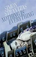Nimic nu este totul - Nothing is Everything