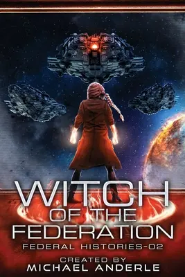 Vrăjitoarea Federației II - Witch Of The Federation II