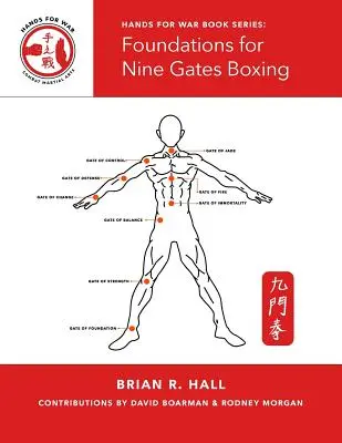 Fundamente pentru boxul cu nouă porți - Foundations for Nine Gates Boxing