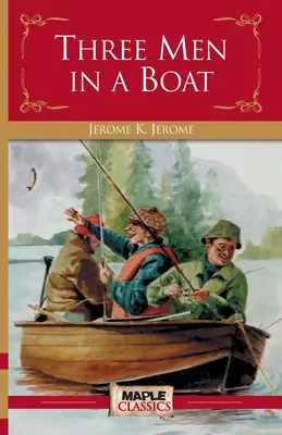 Trei bărbați într-o barcă - Three Men in a Boat