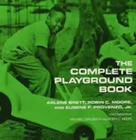 Cartea completă a terenurilor de joacă - The Complete Playground Book